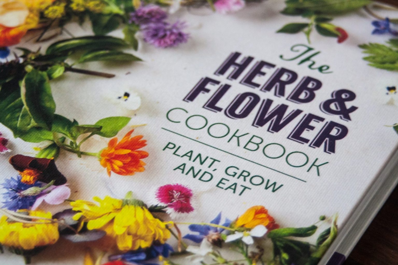 Floral Foodies Cooking with herbs and flowers